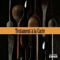 Das Kriminal Dinner Testament á la Carte