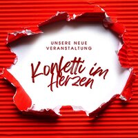 Konfetti im Herzen