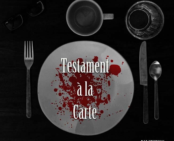 Testament á la Carte Krimi Dinner